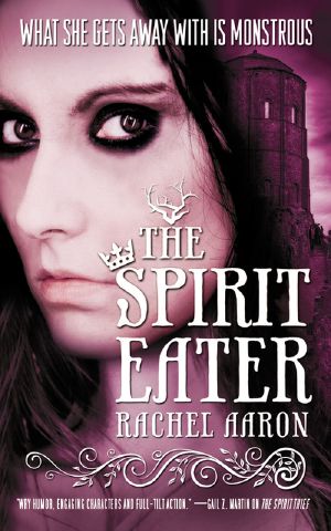 [The Legend of Eli Monpress 03] • The Spirit Eater